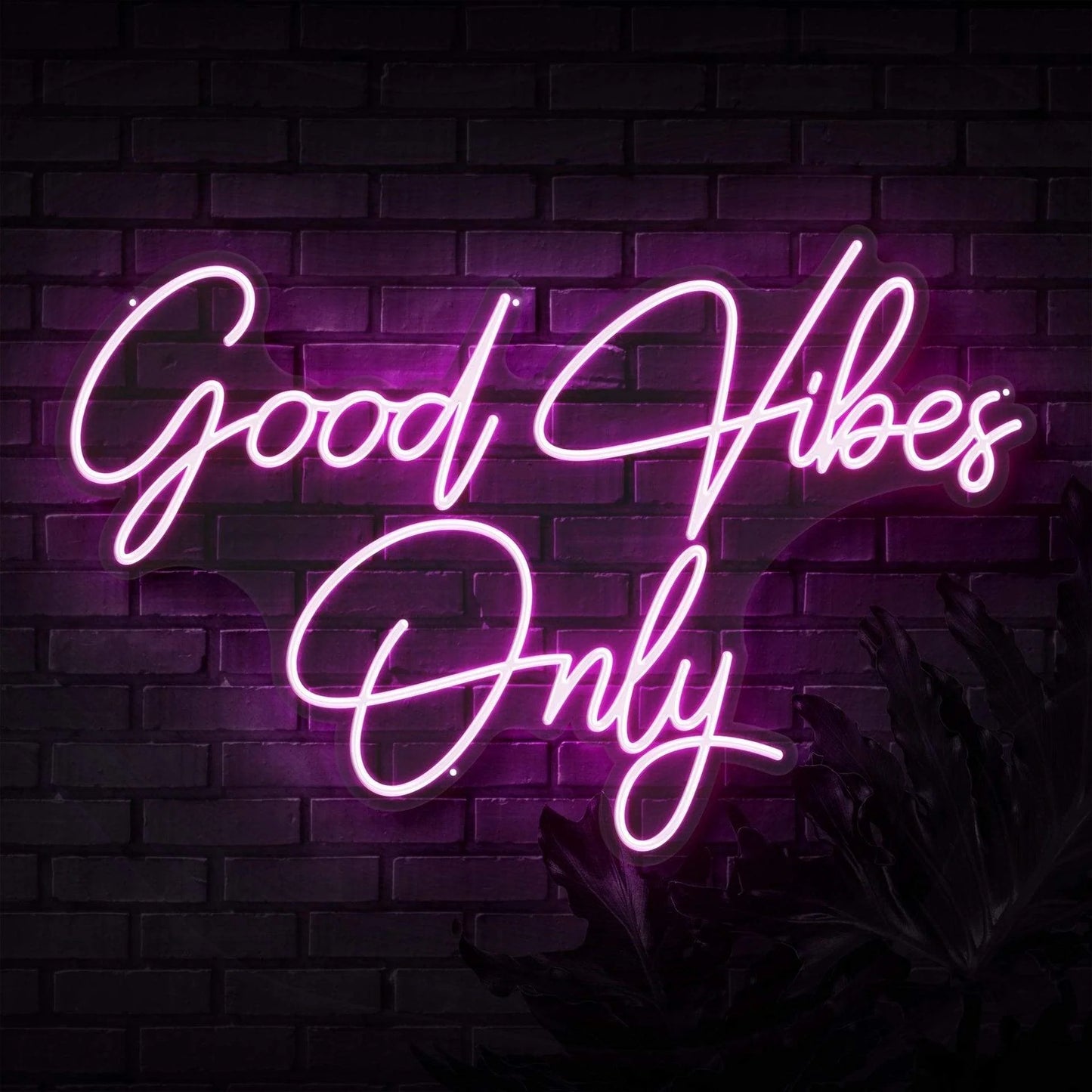 Good Vibes Only